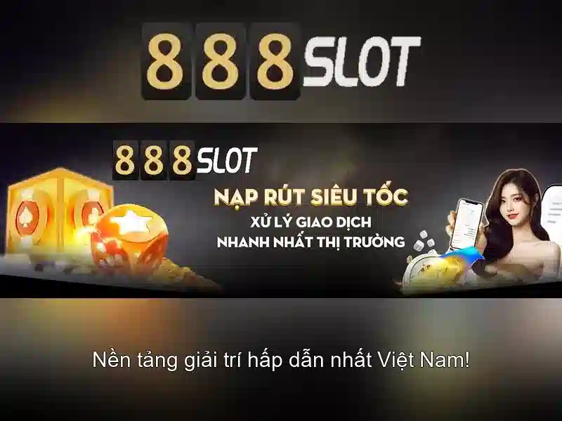 Nền tảng slot 888SLOT