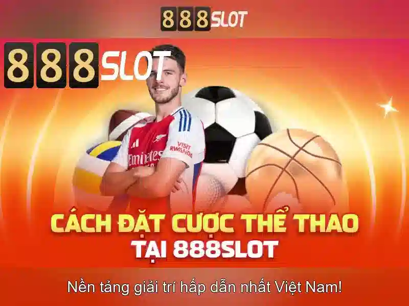 Kinh Nghiệm Chơi Slot 888SLOT