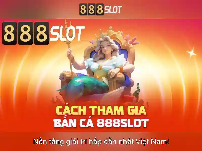 Giải Trí Trực Tuyến 888slot