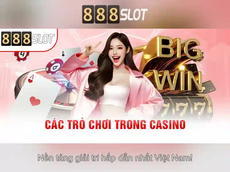 Trải Nghiệm Slot Đỉnh Cao 888SLOT