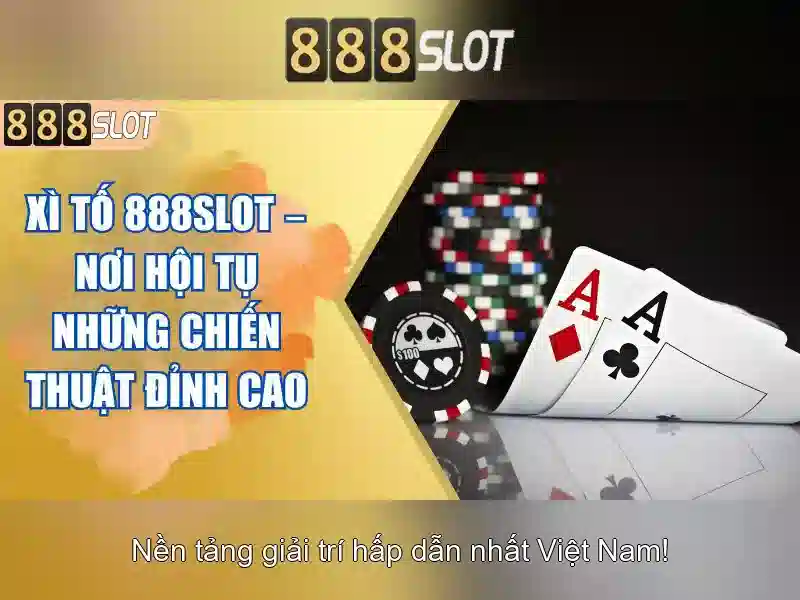 Giải Pháp Tối Ưu Cho Người Chơi Slot Tại 888SLOT